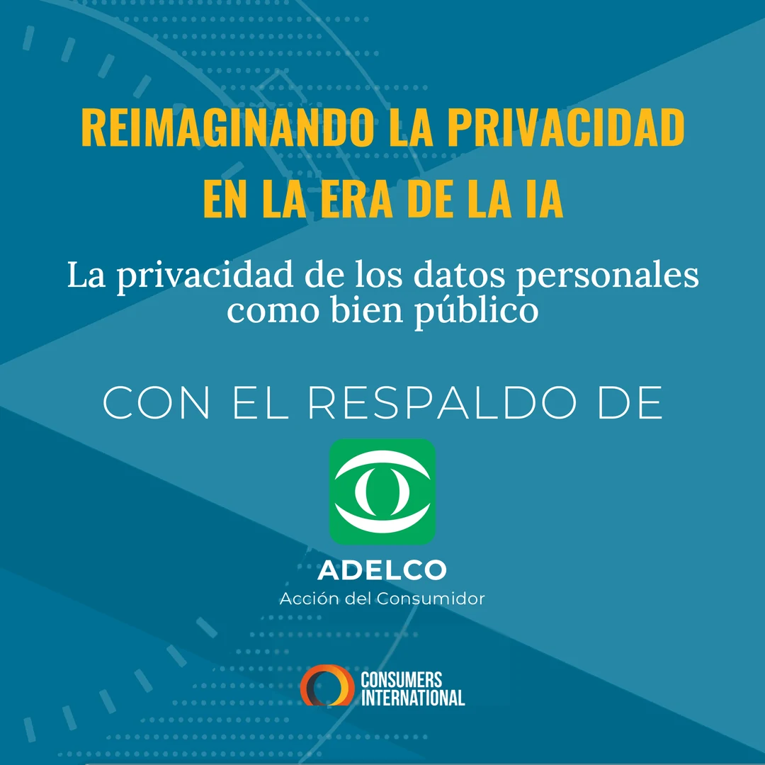 ADELCO se une a la campaña de Consumers International sobre la IA